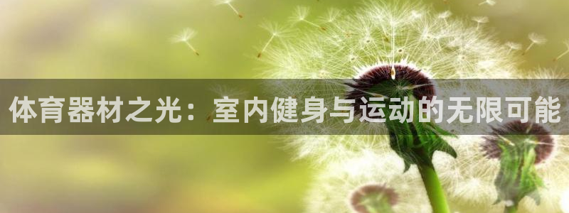 尊龙人生就是博AG旗舰厅